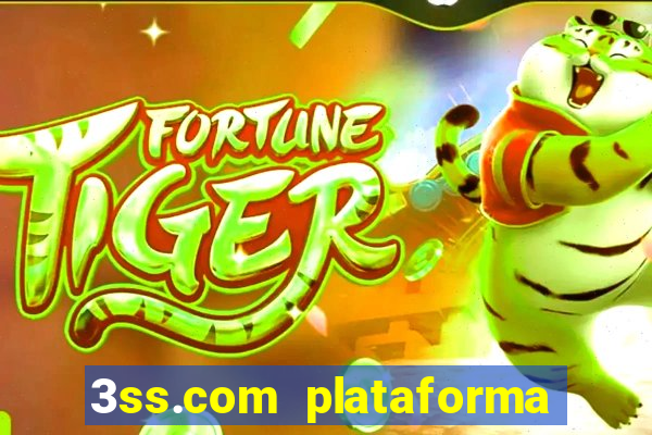 3ss.com plataforma de jogos